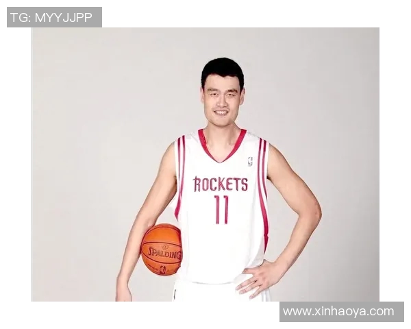 姚明退役后秋衣的故事与篮球生涯的深刻回忆 姚明退役后秋衣的故事与篮球生涯的深刻回忆